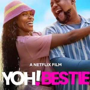 Yoh! Bestie (2026)